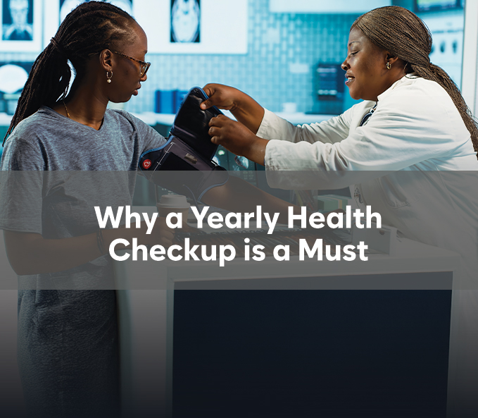 Why a Yearly Health Checkup Is a Must
