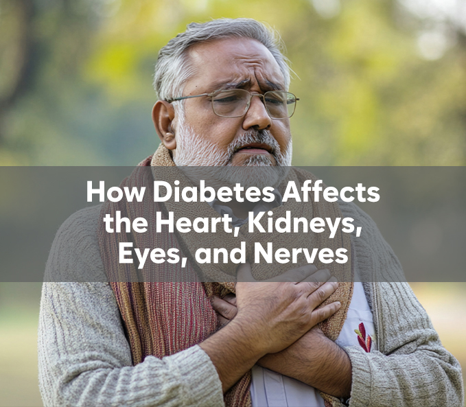 How Diabetes Affects the Heart, Kidneys, Eyes, and Nerves