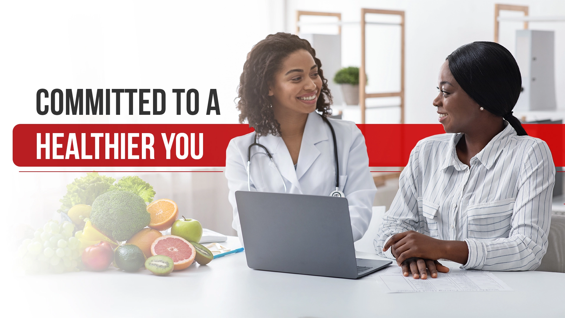 Committed to a Healthier You