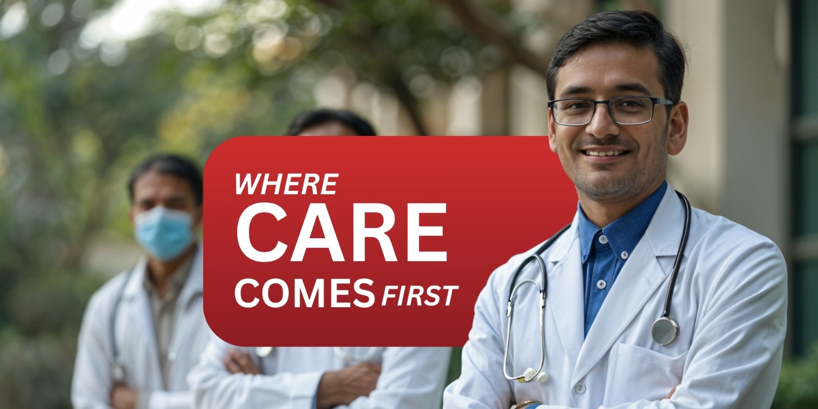 Where care comes first
